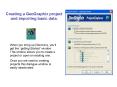 When you bring up Discovery, youll get the getting Started window' This window allows you to create