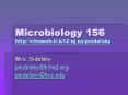 Microbiology 156 http:chsweb'lr'k12'nj'uspsidelsky