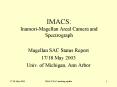 IMACS: InamoriMagellan Areal Camera and Spectrograph