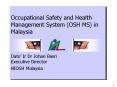 Occupational Safety and Health Management System OSH MS in Malaysia