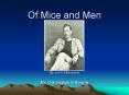 Of Mice and Men