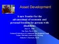 A new frontier for the advancement of economic and personal freedom for persons with disabilities