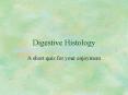 Digestive Histology