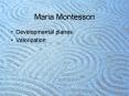 Maria Montessori