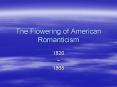 The Flowering of American Romanticism