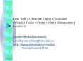 The Role of Network Supply Chains and eMarket Places in Supply Chain Management Lecture 2