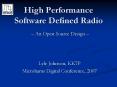 High Performance Software Defined Radio