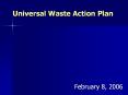 Universal Waste Action Plan