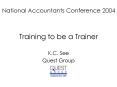 Training to be a Trainer