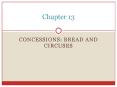 Concessions: Bread and Circuses