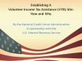 Establishing A Volunteer Income Tax Assistance VITA Site: How and Why