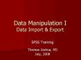 Data Manipulation I Data Import