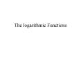 The logarithmic Functions