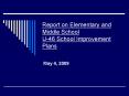 Report on Elementary and Middle School U46 School Improvement Plans