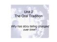 Unit 2 The Oral Tradition