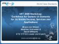 HFT 2008 Workshop: Guidelines for Generic UI Elements for 3G Mobile Devices, Services and Applicatio