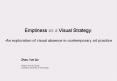 Emptiness as a Visual Strategy: An exploration of visual absence in contemporary art practice