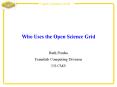 Who Uses the Open Science Grid
