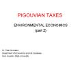 PIGOUVIAN TAXES