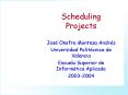 Scheduling Projects