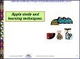 Apply study and learning techniques'