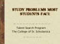 STUDY PROBLEMS MOST STUDENTS FACE
