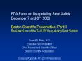 FDA Panel on Drug-eluting Stent Safety December 7 and 8th, 2006  Boston Scientific Presentation: Part II Real-world use of the TAXUS