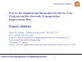 Process Development and Integration for the SixYear Program and the Statewide Transportation Improve