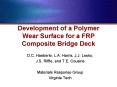 Development of a Polymer Wear Surface for a FRP Composite Bridge Deck