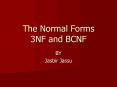The Normal Forms 3NF and BCNF