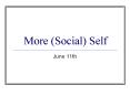 More Social Self