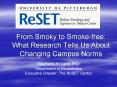 From Smoky to Smokefree: What Research Tells Us About Changing Campus Norms