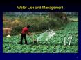 Water Use and Management