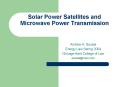 Solar Power Satellites and Microwave Power Transmission
