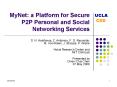 MyNet: a Platform for Secure P2P Personal and Social Networking Services