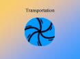 Transportation