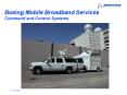 Boeing Mobile Broadband Services Command and Control Systems