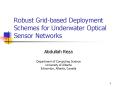 Robust Gridbased Deployment Schemes for Underwater Optical Sensor Networks