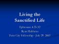 Living the Sanctified Life