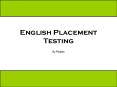 English Placement Testing