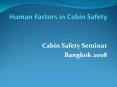 Human Factors in Cabin Safety