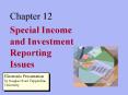 Special Income and Investment Reporting Issues