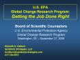 U'S' EPA Global Change Research Program: Getting the Job Done Right