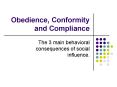 Obedience, Conformity and Compliance