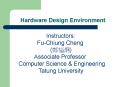Hardware Design Environment