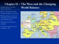 Chapter 15 The West and the Changing World Balance