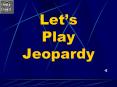 Lets Play Jeopardy