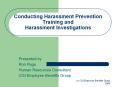 Conducting Harassment Prevention Training and Harassment Investigations