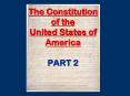 The Constitution of the United States of America PART 2