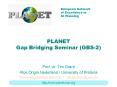 PLANET Gap Bridging Seminar GBS2